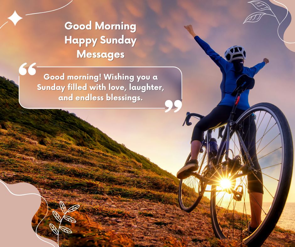 Good Morning Happy Sunday Messages