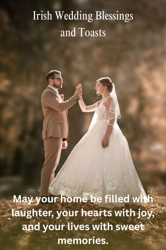 Irish Wedding Blessings and Toasts