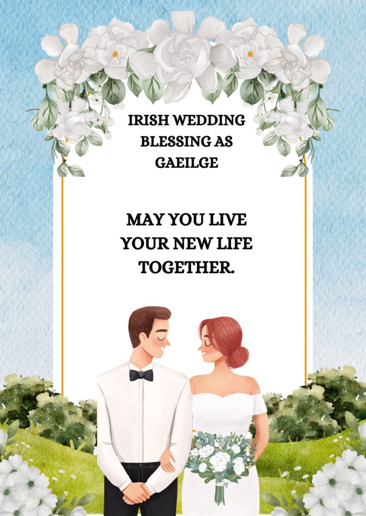 Irish Wedding Blessing as Gaeilge