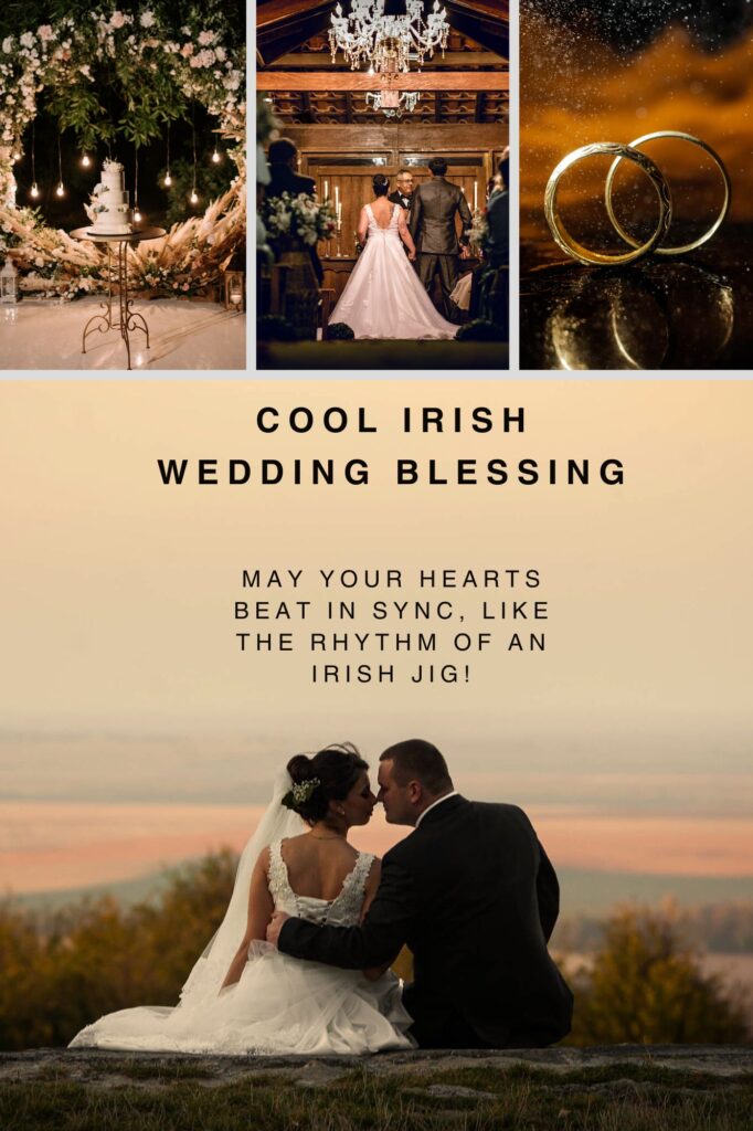 Cool Irish Wedding Blessing