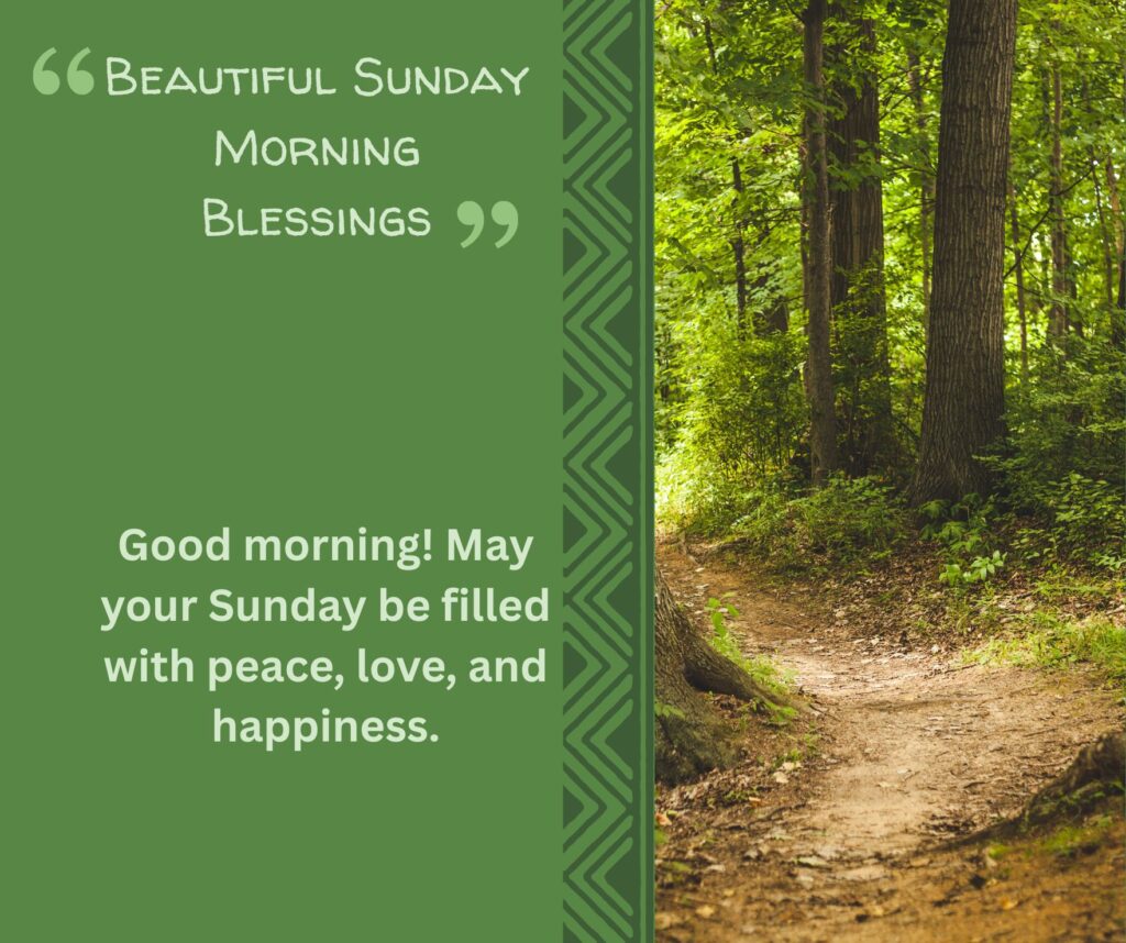 Beautiful Sunday Morning Blessings