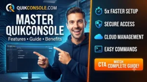 Read more about the article QuikConsole com: Features, Complete Guide & Benefits